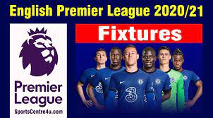 premier league 2020 21 fixtures season
