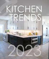 kitchen trends 2023 gateway kitchen