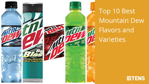 top 10 best mountain dew flavors and