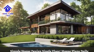 Simple House Design Single Floor