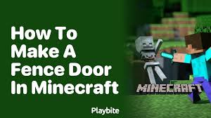 how to make a fence door in minecraft