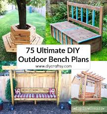 75 ultimate diy outdoor bench plans