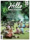 Hello Amsterdam 1 - Summer 2014 by Hello Amsterdam - Issuu