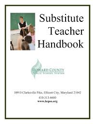 Substitute Teacher Handbook Howard County Public Schools