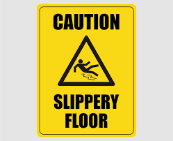caution slippery floor sign