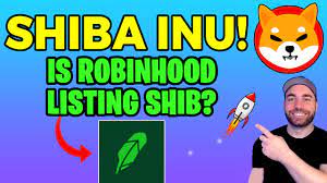SHIBA INU COIN - ROBINHOOD RESPONDS TO ...
