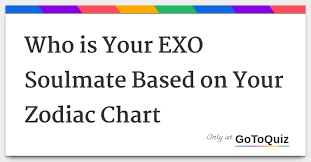 Who Is Your Exo Soulmate Based On Your Zodiac Chart