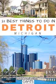 21 best things to do in detroit in 2023