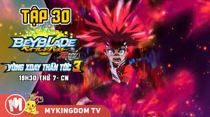 BEYBLADE - VÒNG XOAY THẦN TỐC 3 |Tập 30: Aiger Nổi Điên! - Phim BeyBlade |  Tất tần tật các thông tin về vong xoay hoa hong đúng nhất