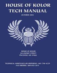 House Of Kolor Tech Manual