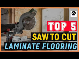 Top 5 Best Saw To Cut Laminate Flooring