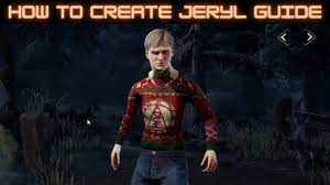How to Make Jeryl Guide | Dead by Daylight - YouTube