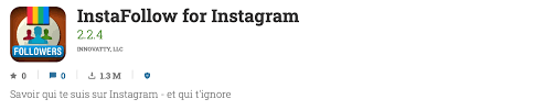 Unfollow sur Instagram : 7 applications pour voir qui a arrêté de vous  suivre