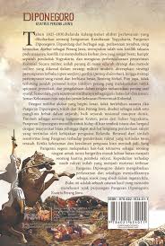 Kisah pangeran diponegoro yang tidak ditulis sejarah | ustadz abdul somad & ustadz salim a. Diponegoro Ksatria Perang Jawa Mojokstore Com