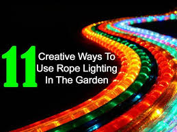 Rope Light Ideas For The Landscape Garden