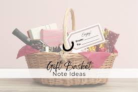 fun gift basket note ideas for any