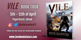 Being 40 is not as bad as i thought it. Vile By Keith Crawford Extract Blogtour Lovebooksgroup Keithcrawford77 B For Bookreview