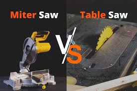 miter saw vs table saw everything you