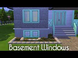 Place Basement Windows The Sims 4