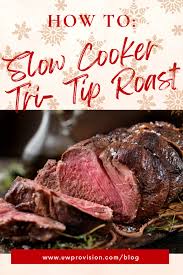 how to crock pot tri tip roast uw