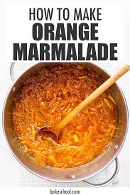 orange marmalade the bake