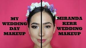 my wedding makeup vs miranda kerr s
