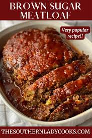 brown sugar meatloaf the southern