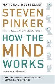 Anyone can access this information in order to understand how their mind works and learn strategies for change. How The Mind Works By Steven Pinker