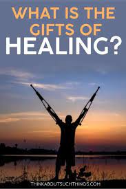 the powerful gifts of healing think