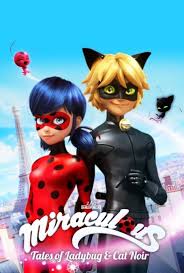 Miraculous Tales Of Ladybug Cat Noir Tv Series 2015
