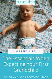 expecting your first grandchild what