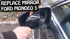 ford mondeo v prevent mirror glass to