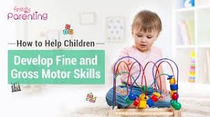 gross motor skills in your child