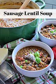 sausage and lentil soup katie s cucina