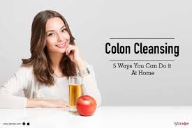 colon cleansing 5 ways you can do it