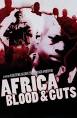 Africa Blood and Guts
