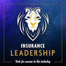 Insurance Leadership Podcast