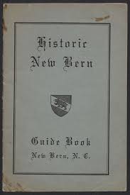 historic new bern guide book ecu