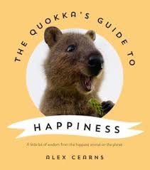 Spy robot quokka gets up close and personal with the world's cutest animal.a baby quokka! The Quokka S Guide To Happiness Harpercollins Australia