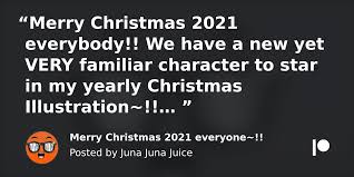 Merry Christmas 2021 everyone~!! | Patreon