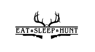 Eat Sleep Hunt Decal Hunting Decal Eat