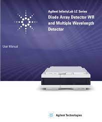 Agilent 1260 infinity diode array detector vl (g1315d). Agilent Infinitylab Lc Series Dad Wr And Mwd User Manual Manualzz
