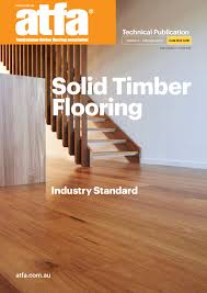 The flooring factory blog is here to share consumer information, design tips and product announcements. Solid Timber Flooring Industry Standard Atfa