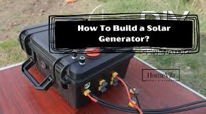 how to build a solar generator homevib
