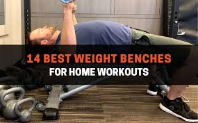 14 best weight benches for home