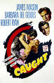 Robert Ryan appears in Clash by Night and Caught.