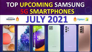 top upcoming samsung 5g smartphones