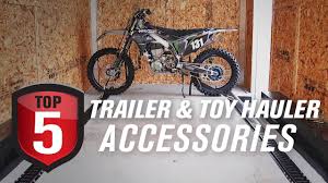 top 5 trailer toy hauler accessories