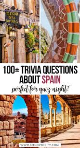 You can use this swimming information to make your own swimming trivia questions. Ultimate Spain Quiz 123 Questions Answers About Spain Beeloved City
