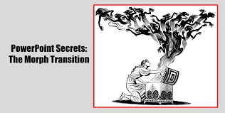 The morph transition is one of the more recent additions to the library. Powerpoint Secrets The Morph Transition Powerpointy